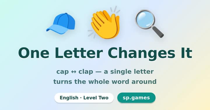 One Letter Changes It