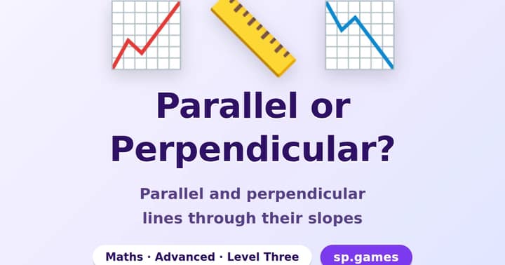 Parallel or Perpendicular?