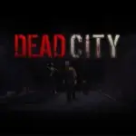 Dead City