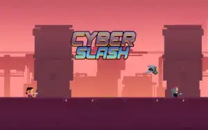 Cyber Slash