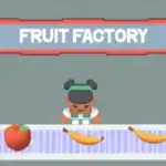Fruit Factory