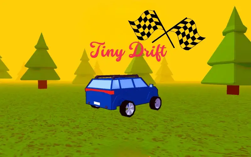Tiny Drift
