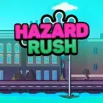 Hazard Rush