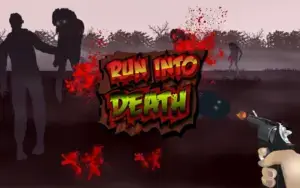 Run Into Death