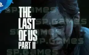 لعبة The Last of Us Part II