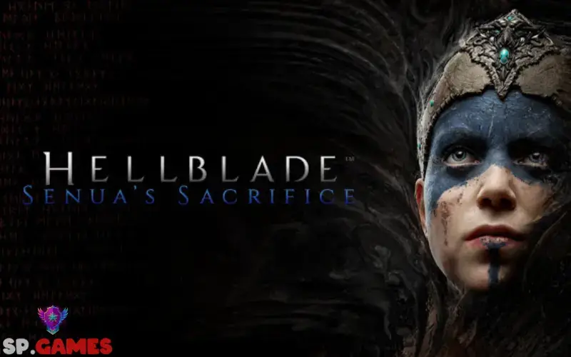 لعبة Hellblade: Senua's Sacrifice