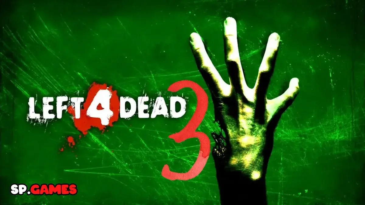 Left 4 Dead 3 عودة إلى الكابوس