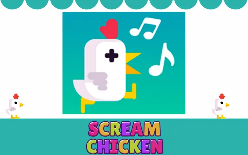 Scream Chicken