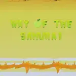 Way of the Samurai