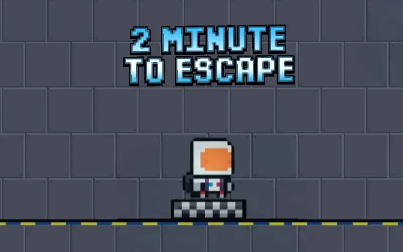 2Minutes To Escape
